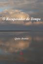 O Recuperador de Tempo - Preview