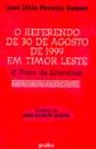 O Referendo de 30 de Agosto de 1999 em Timor Leste - Preview