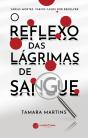 O Reflexo das Lágrimas de Sangue - Preview
