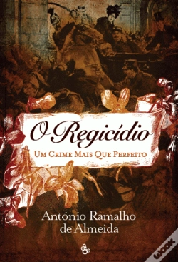 Capa do artigo O Regicídio