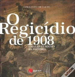 Capa do artigo O Regicídio de 1908