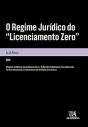 O Regime Jurídico do "Licenciamento Zero" - Preview