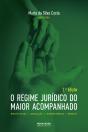 O Regime Jurídico do Maior Acompanhado - Preview