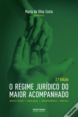 Capa do artigo O Regime Jurídico do Maior Acompanhado