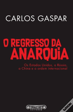 Capa do artigo O Regresso da Anarquia