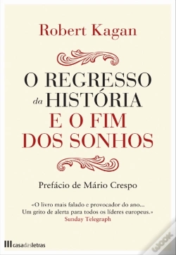 Capa do artigo O Regresso Da História E O Fim Dos Sonhos