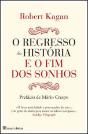 O Regresso da História e o Fim dos Sonhos - Preview