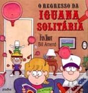O Regresso da Iguana Solitária
