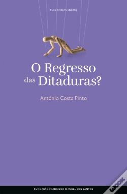 Capa do artigo O Regresso das Ditaduras?