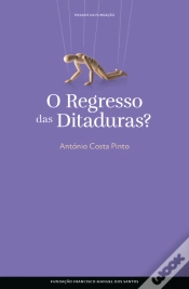 Capa do artigo O Regresso das Ditaduras?
