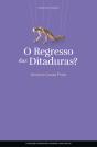 O Regresso das Ditaduras? - Preview