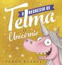O Regresso de Telma, o Unicórnio - Preview