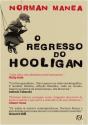 O Regresso do Hooligan - Preview