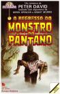 O Regresso do Monstro do Pantano - Preview