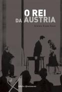 O Rei da Áustria