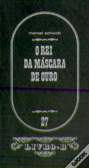 Capa do artigo O Rei da Máscara de Ouro