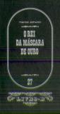 O Rei da Máscara de Ouro