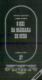 Capa do artigo O Rei da Máscara de Ouro