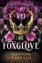 O Rei De Foxglove - Preview