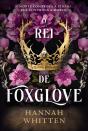 O Rei de Foxglove - Preview