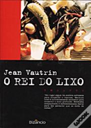 O Rei do Lixo