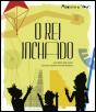 O Rei Inchado - Preview