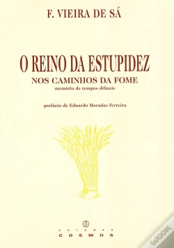 Capa do artigo O Reino da Estupidez nos Caminhos da Fome