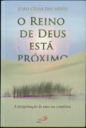 O Reino de Deus Está Proximo