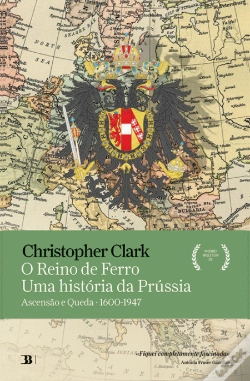 Capa do artigo O Reino de Ferro - Uma História da Prússia