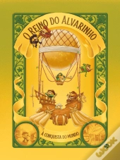 O Reino do Alvarinho - À Conquista do Mundo