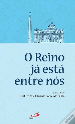 Capa do artigo O Reino Já Está Entre Nós