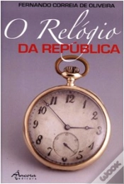 Capa do artigo O Relógio da República