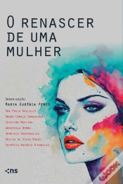 Capa do artigo O Renascer De Uma Mulher: Mulheres Empreendedoras E Suas Histórias