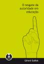 O resgate da autoridade em educação - Preview