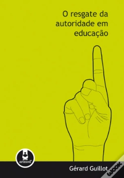 Capa do artigo O resgate da autoridade em educação