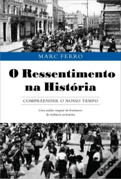 Capa do artigo O Ressentimento na Historia