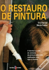 O Restauro de Pintura