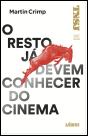 O Resto Já Devem Conhecer do Cinema  - Preview