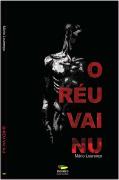 O Réu Vai Nu