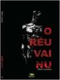 O Réu Vai Nu - Preview