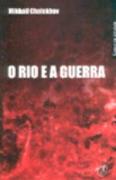 O Rio e a Guerra