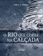 O Rio que Corre na Calçada - Preview