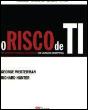 O Risco de TI - Preview