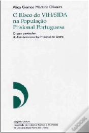Capa do artigo O Risco de VIH/SIDA na População Prisional Portuguesa