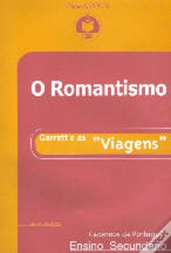 Capa do artigo O Romantismo - Garret e as «Viagens»
