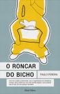 O Roncar do Bicho - Preview