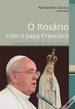 Capa do artigo O Rosário com o Papa Francisco