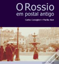 O Rossio em Postal Antigo