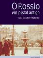 O Rossio em Postal Antigo - Preview