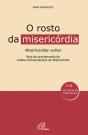 O Rosto da Misericórdia - Preview